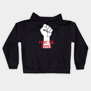 Fight The Power Kids Hoodie